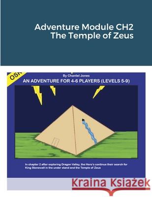Adventure Module CH2 The Temple of Zeus Chantel Jones 9781105078682 Lulu.com