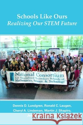 Schools Like Ours Realizing Our STEM Future Jerald (Jay) Thoma Martin J. Shapiro 9781105081453