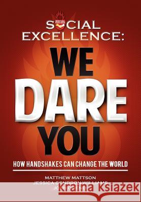 Social Excellence: We Dare You (Special 