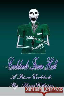 Cookbook From Hell Shane Cillessen 9781105265341