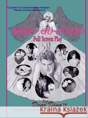 Mary Go-Round: Epic Series Script Ludden, Ken 9781105288081 Lulu.com