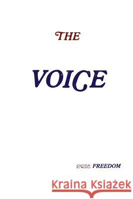 THE Voice Eric FREEDOM 9781105315206