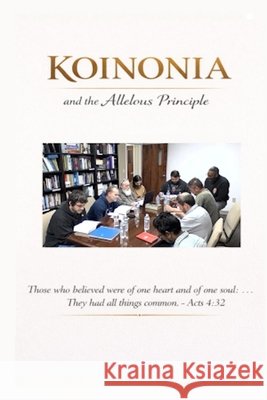 Koinonia and the Allelous Principle King, John 9781105474125
