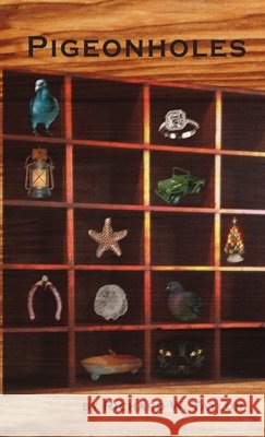 Pigeonholes Richard W. Taylor 9781105506536