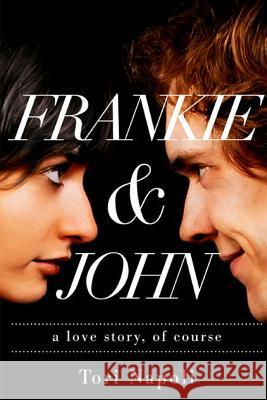 Frankie and John Tori Napoli 9781105687440