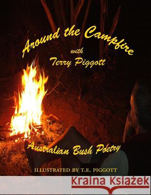 Around The Campfire Terry Piggott 9781105711343