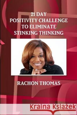 21 Day PCTEST Rachon Thomas 9781105968440 Lulu.com