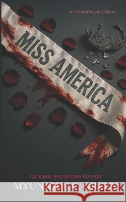 Miss America Myunique C. Green 9781105993664
