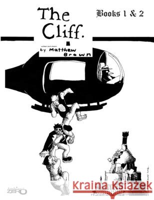 THE CLIFF- Books 1 & 2 Matthew Brown 9781105997099