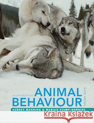 An Introduction to Animal Behaviour Aubrey Manning 9781107000162 0