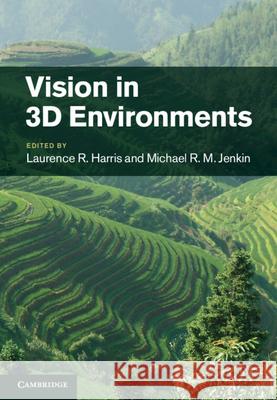 Vision in 3D Environments Laurence R Harris 9781107001756