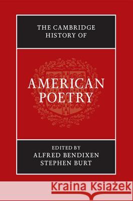The Cambridge History of American Poetry Alfred Bendixen 9781107003361