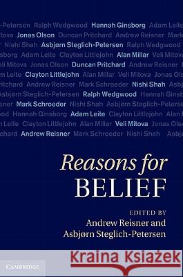 Reasons for Belief Andrew Reisner 9781107006874