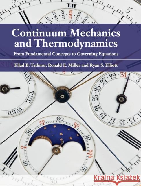 Continuum Mechanics and Thermodynamics Tadmor, Ellad B. 9781107008267