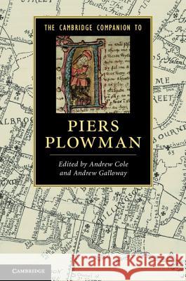 The Cambridge Companion to Piers Plowman Andrew Cole Andrew Galloway  9781107009189