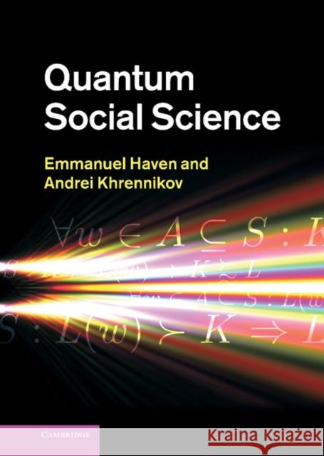 Quantum Social Science Emmanuel Haven 9781107012820 0