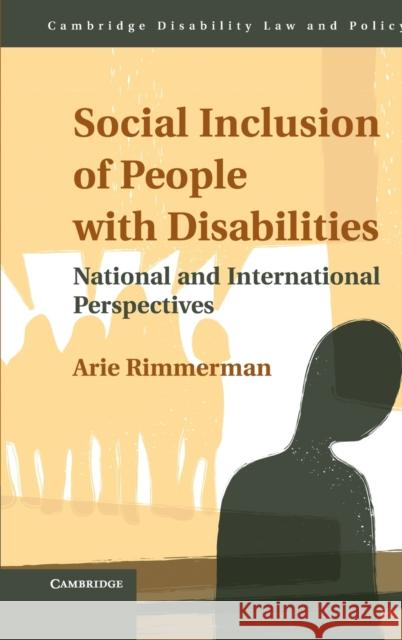 Social Inclusion of People with Disabilities: National and International Perspectives Rimmerman, Arie 9781107014626 0