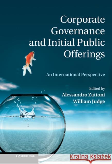 Corporate Governance and Initial Public Offerings: An International Perspective Zattoni, Alessandro 9781107016866
