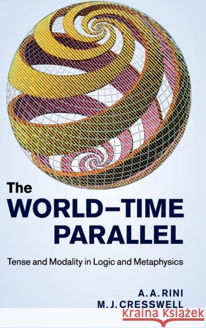 The World-Time Parallel Rini, A. A. 9781107017474 0