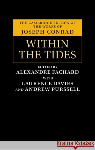 Within the Tides Joseph Conrad 9781107017580 0