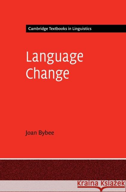 Language Change Joan Bybee 9781107020160