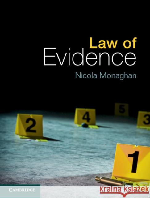 Law of Evidence Nicola Haralambous Nicola Monaghan 9781107020337 Cambridge University Press