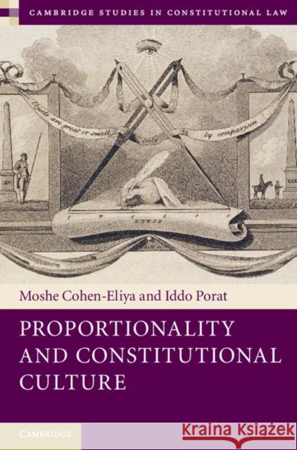 Proportionality and Constitutional Culture Moshe Cohen Eliya 9781107021860
