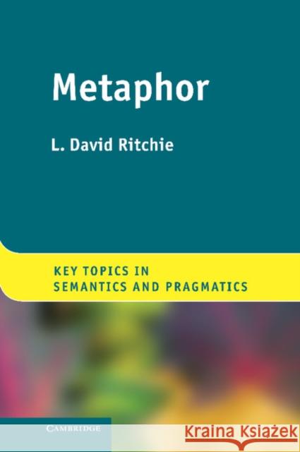 Metaphor  9781107022546 Cambridge University Press