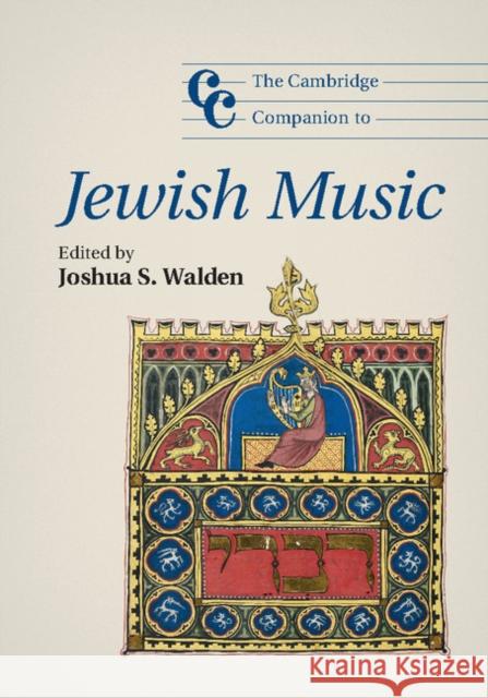 The Cambridge Companion to Jewish Music Joshua Walden 9781107023451 Cambridge University Press