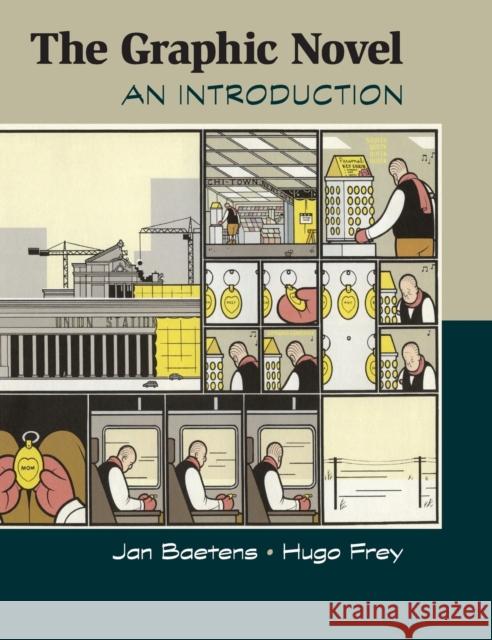 The Graphic Novel: An Introduction Baetens, Jan 9781107025233 Cambridge University Press