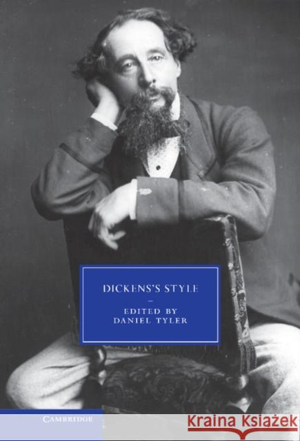 Dickens's Style Daniel Tyler 9781107028432