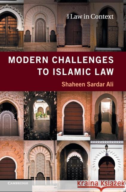 Modern Challenges to Islamic Law Shaheen Ali 9781107033382 Cambridge University Press