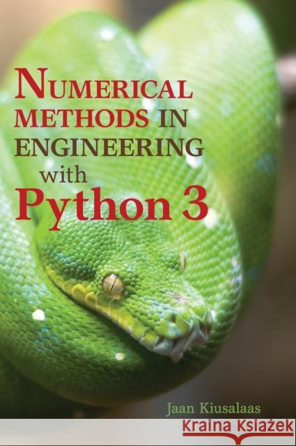 Numerical Methods in Engineering with Python 3 Jaan Kiusalaas 9781107033856