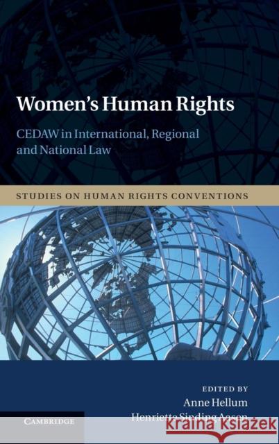 Women's Human Rights: Cedaw in International, Regional and National Law Hellum, Anne 9781107034624