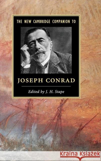 The New Cambridge Companion to Joseph Conrad J. H. Stape 9781107035300