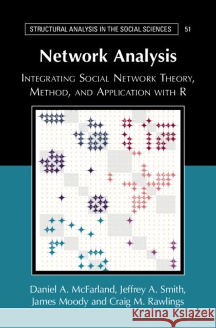 Network Analysis Daniel A. (Stanford University, California) McFarland 9781107037786 Cambridge University Press