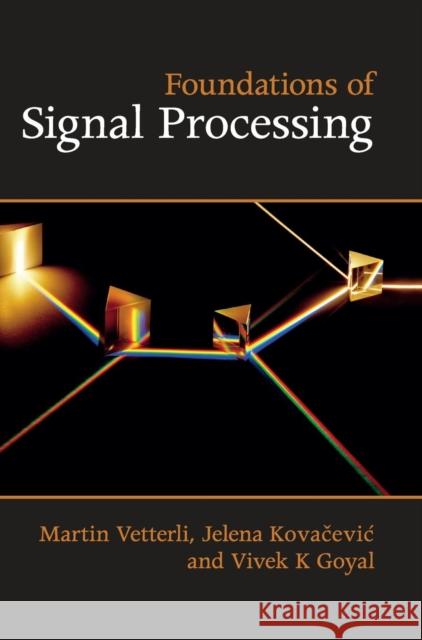 Signal Processing Vetterli, Martin 9781107038608 0