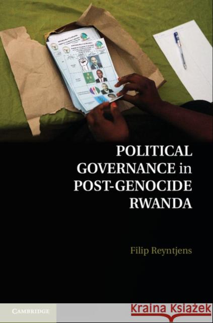 Political Governance in Post-Genocide Rwanda Filip Reyntjens 9781107043558 Cambridge University Press