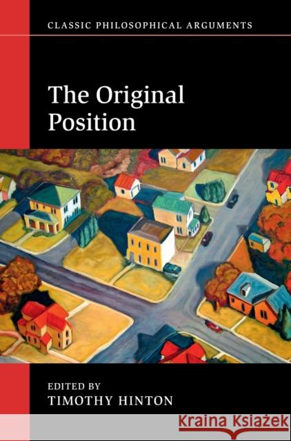 The Original Position Timothy Hinton 9781107044487 Cambridge University Press