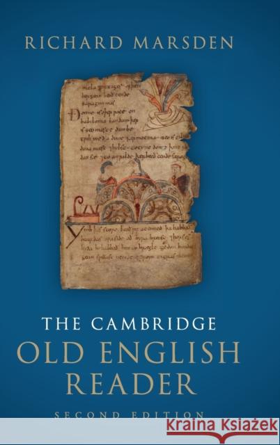 The Cambridge Old English Reader Richard Marsden 9781107055308 Cambridge University Press
