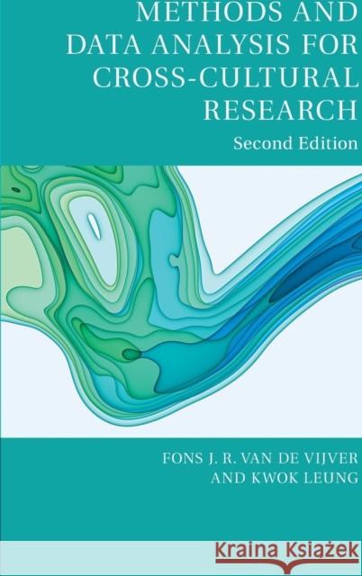 Methods and Data Analysis for Cross-Cultural Research Fons J. R. Va Kwok Leung Velichko H. Fetvadjiev 9781107057791 Cambridge University Press