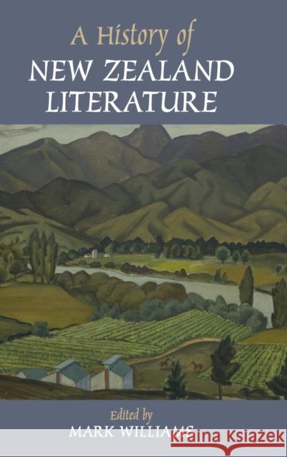 A History of New Zealand Literature Mark Williams 9781107085350 Cambridge University Press