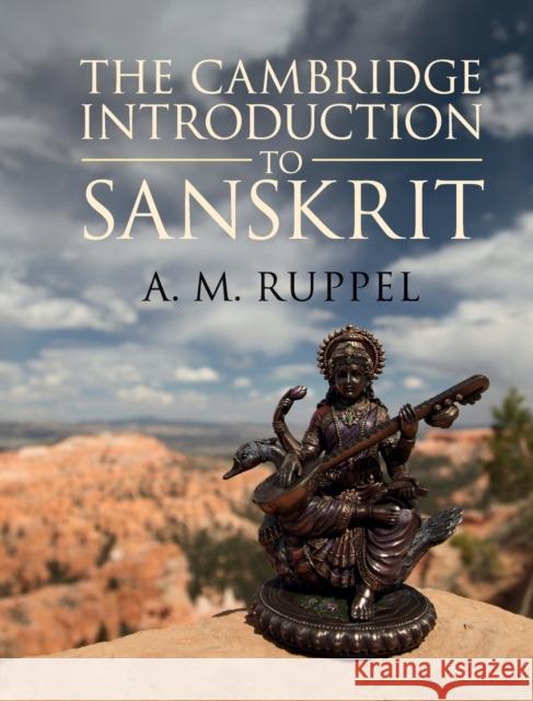 The Cambridge Introduction to Sanskrit Antonia Ruppel A. M. Ruppel 9781107088283 Cambridge University Press