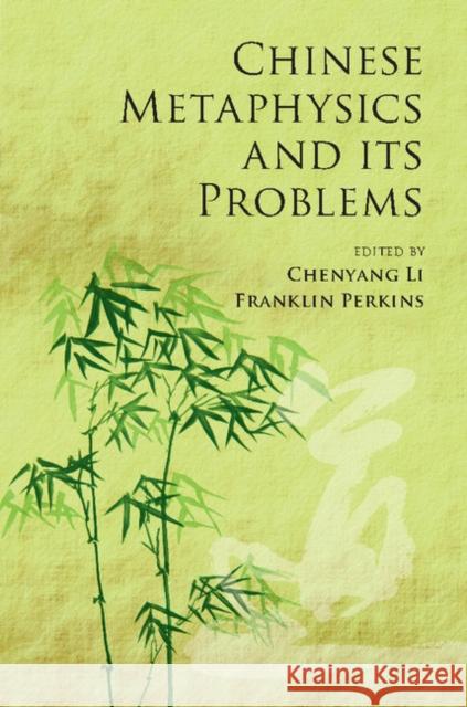 Chinese Metaphysics and Its Problems Li, Chenyang 9781107093508 Cambridge University Press