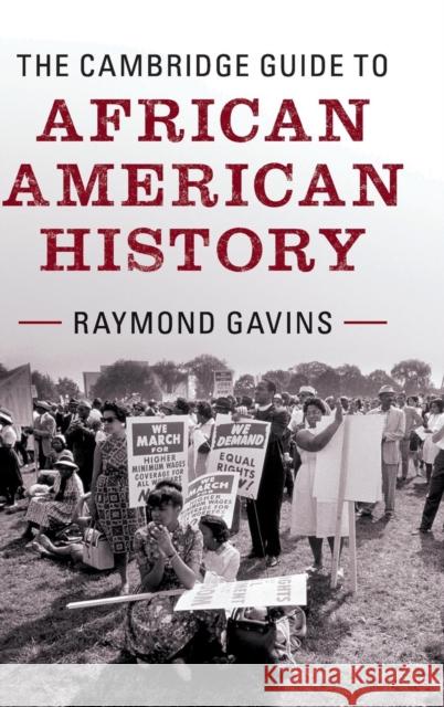 The Cambridge Guide to African American History Raymond Gavins 9781107103399 Cambridge University Press