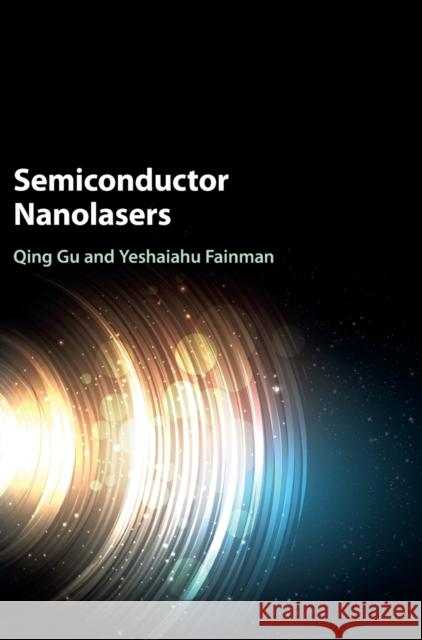 Semiconductor Nanolasers  9781107110489 