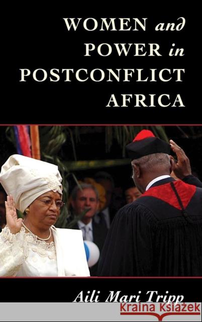 Women and Power in Postconflict Africa Aili Tripp 9781107115576 Cambridge University Press