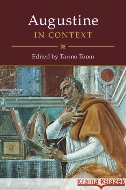 Augustine in Context Tarmo Toom 9781107139107 Cambridge University Press