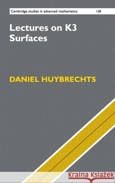 Lectures on K3 Surfaces Daniel Huybrechts 9781107153042