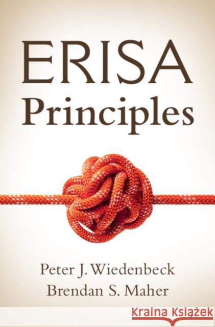 ERISA Principles Brendan S. (Texas A&M University School of Law) Maher 9781107167032 Cambridge University Press